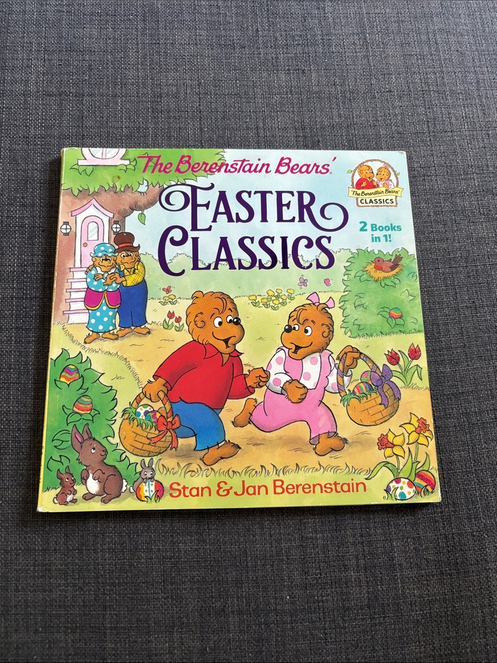 The Berenstain Bears Easter Classics - Spring Yellow Storybook two books in one!